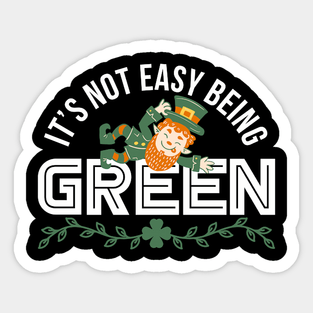 It’s not easy being green Leprechaun Design Sticker by 2blackcherries